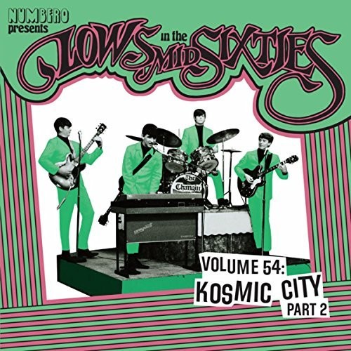 Lows in the Mid Sixties 54: Kosmic City 2/ Var - Lows In The Mid Sixties 54: Kosmic City 2 / Var