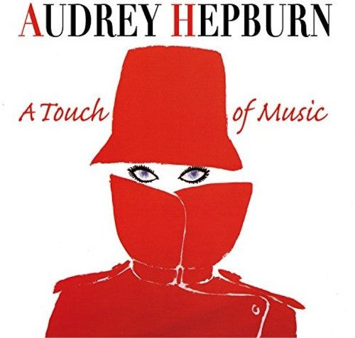 Audrey Hepburn - Audrey Hepburn: A Touch Of Music
