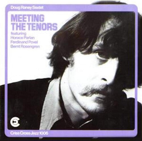 Doug Raney - Meeting the Tenors