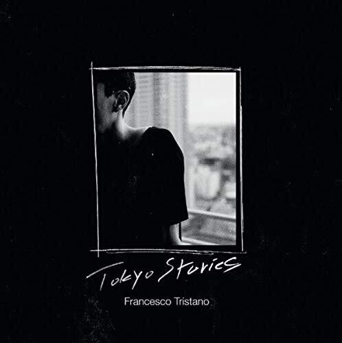 Francesco Tritano - Tokyo Stories