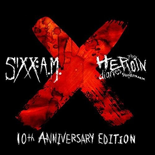 Sixx A.M. - 10th Anniversary Heroin Diaries Deluxe