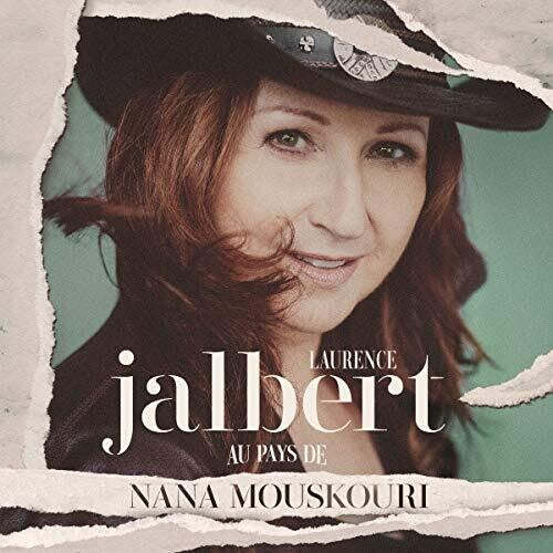 Laurence Jalbert - Au Pays De Nana Mouskouri