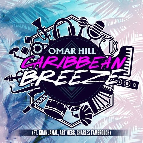 Omar Hill - Caribbean Breeze