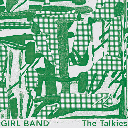 Girl Band - Talkies