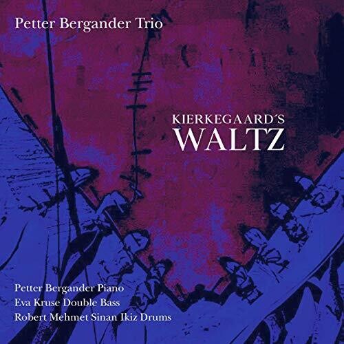 Bergander - Kierkegaards Waltz