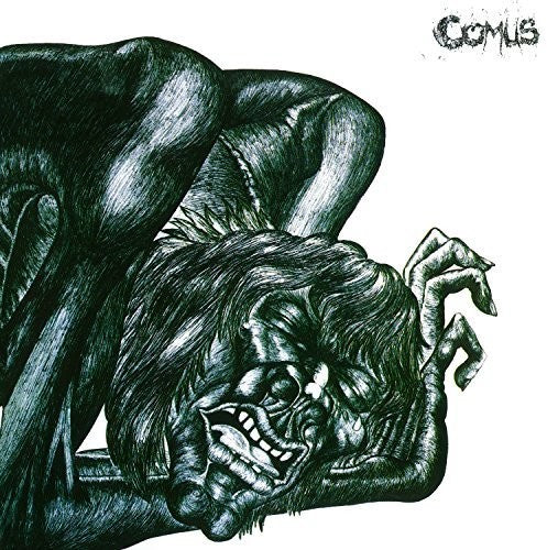 Comus - First Utterance