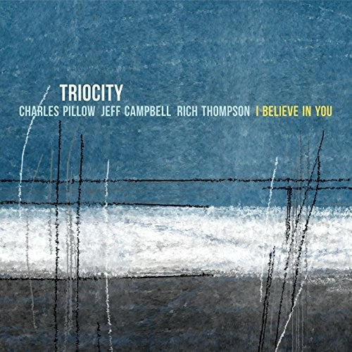 Triocity - I Believe In You