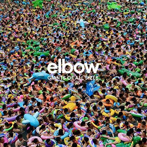 Elbow - Giants Of All Sizes