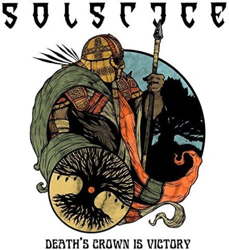 Solstice - Death's Crown Is Victory