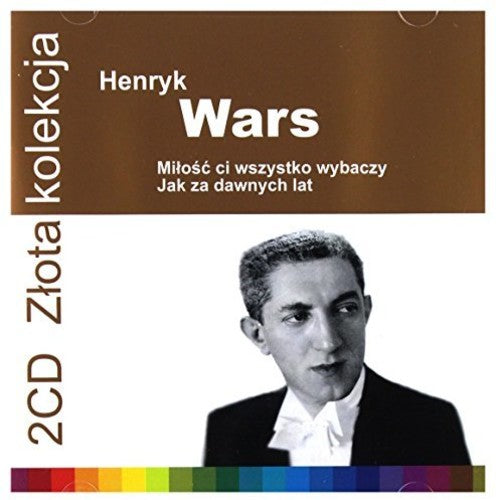 Rozni Wykonawcy - Zlota Kolekcja: Henryk Wars