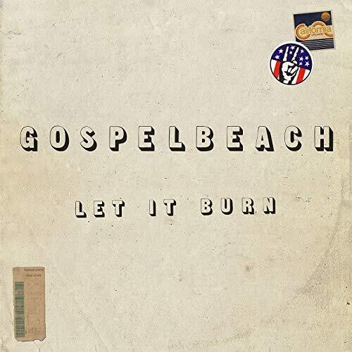 Gospelbeach - Let It Burn