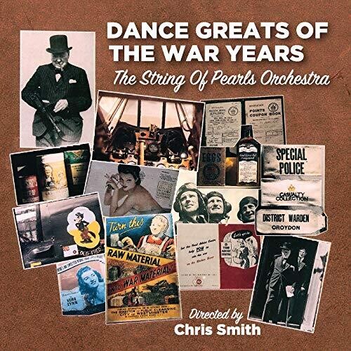 The String of Pearls Orchestra - Dance Greats Of The War Years