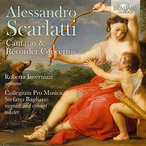 Scarlatti/ Invernizzi/ Bagliano - Cantatas & Recorder Concertos