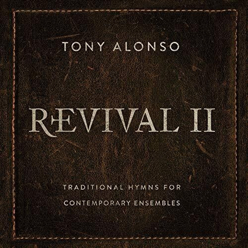 Tony Alonso - Revival II