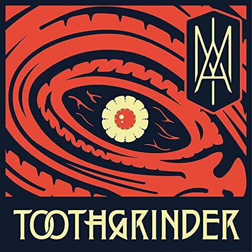 Toothgrinder - I AM