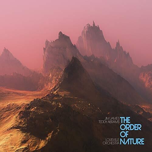 Jim James / Teddy Abrams / Louisville Orchestra - Order of Nature