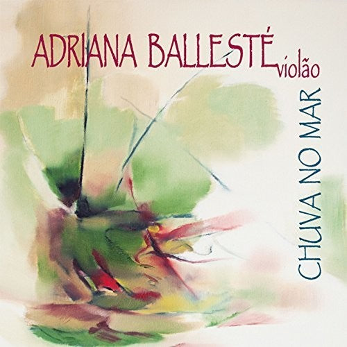 Adriana Balleste - Chuva No Mar