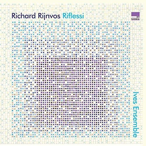 Rijnvos/ Ives Ensemble - Riflessi