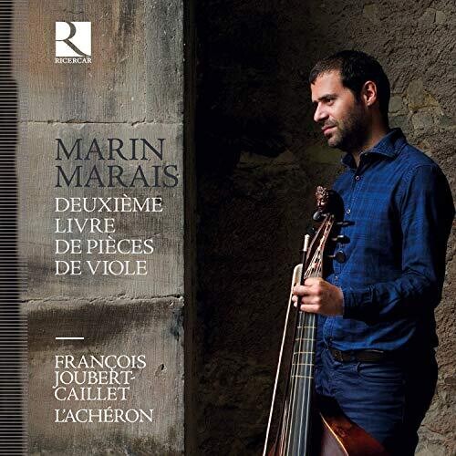 Marais/ Joubert-Caillet/ L'Acheron - Deuxieme Livre de Pieces Viole