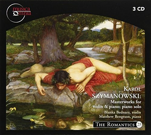 Szymanowski/ Bednarz/ Bengtson - Masterworks Violin & Piano