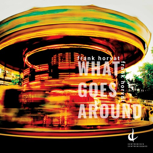 Horvat/ Johnston - What Goes Around