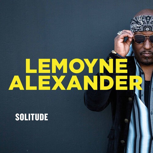 Lemoyne Alexander / David Hadad - Solitude
