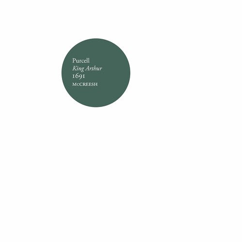 Purcell/ Gabrieli/ McCreesh - King Arthur 1691