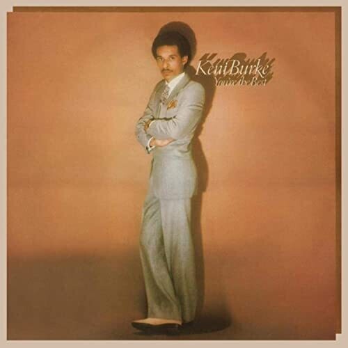 Keni Burke - YOU'RE THE BEST