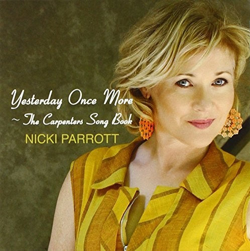 Nicki Parrott - Yesterday Once More