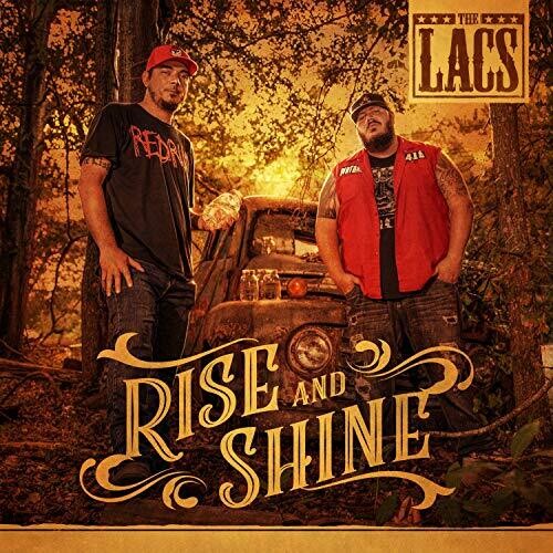 The Lacs - Rise And Shine