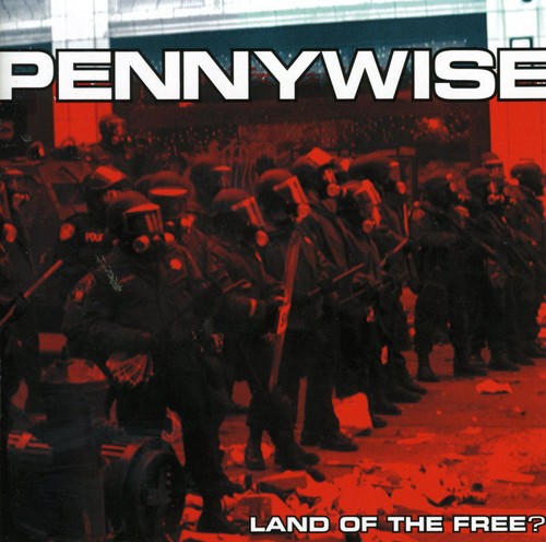 Pennywise - Land of the Free
