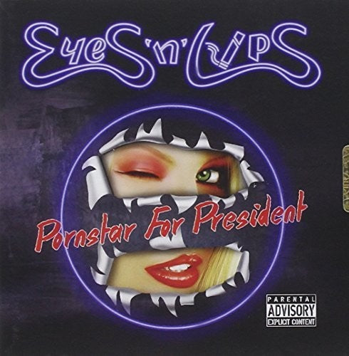 Eyes N Lips - Pornstar For President
