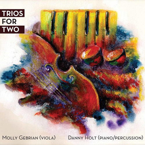 Lee/ Holt/ Gebrian - Trios for Two