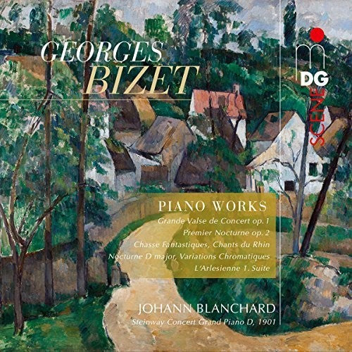 Bizet/ Blanchard - Piano Works