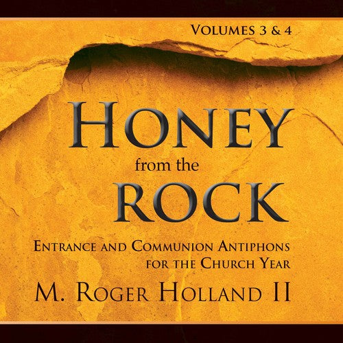 hollAnd - Honey from the Rock 3 & 4
