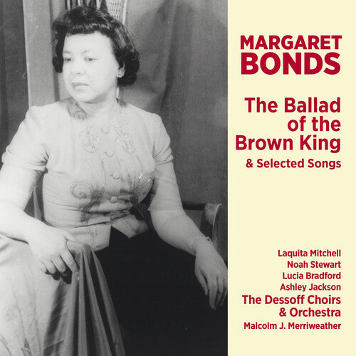 Bonds/ Dessoff Choirs/ Bradford - Ballad of the Brown King