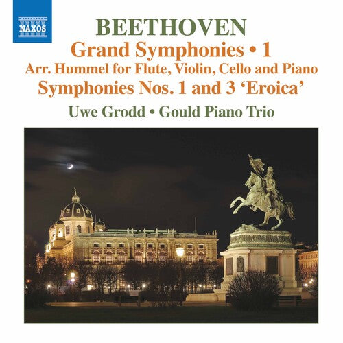 Beethoven/ Gould Piano Trio/ Grodd - Grand Symphonies 1