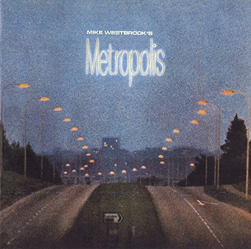 Mike Westbrook - Metropolis