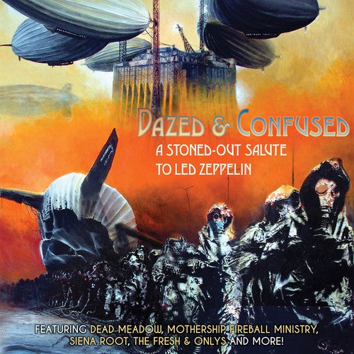 Various Artists - Dazed & Confused - A Stoned-out Salute To Led Zeppelin