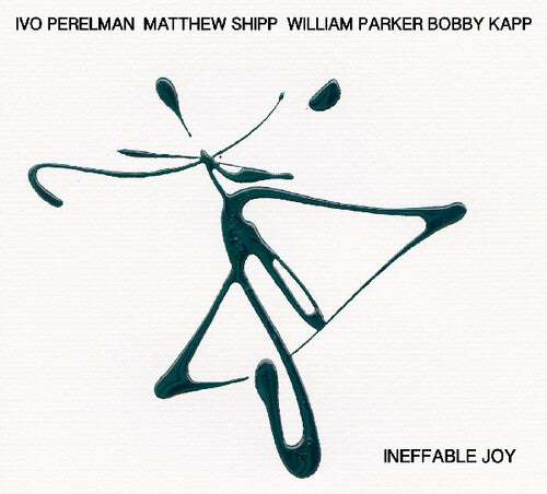 Ivo Perelman / Matthew Shipp / William Parker - Ineffable Joy