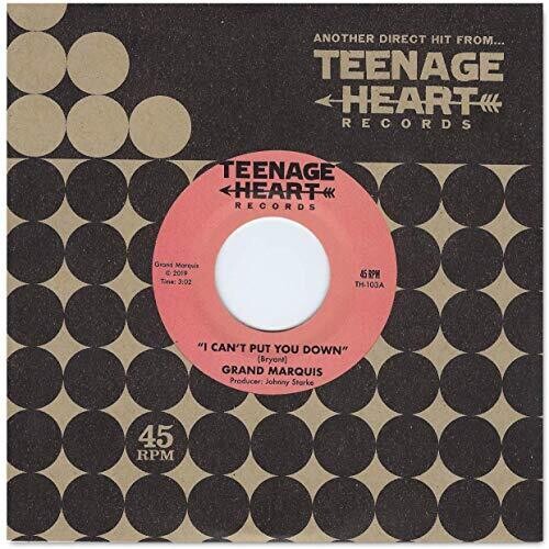 Grand Marquis - I Can't Put You Down / I'll Never Be Satisfied