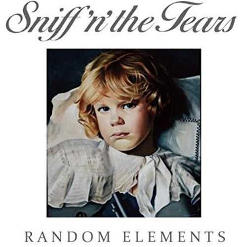 Sniff N the Tears - Random Elements