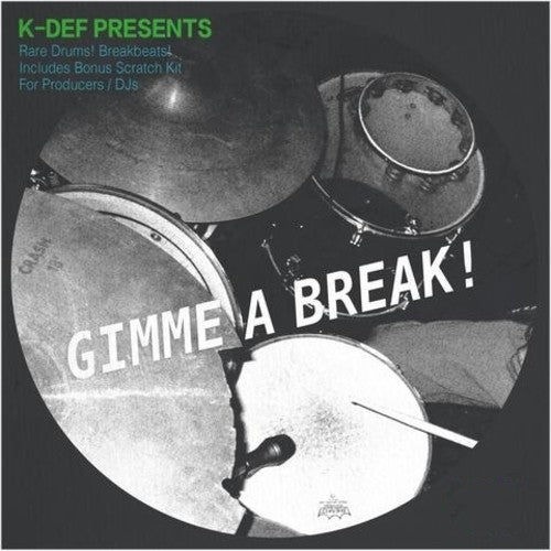 K-Def Presents Gimme a Break!/ Various - K-Def Presents GIMME A BREAK!