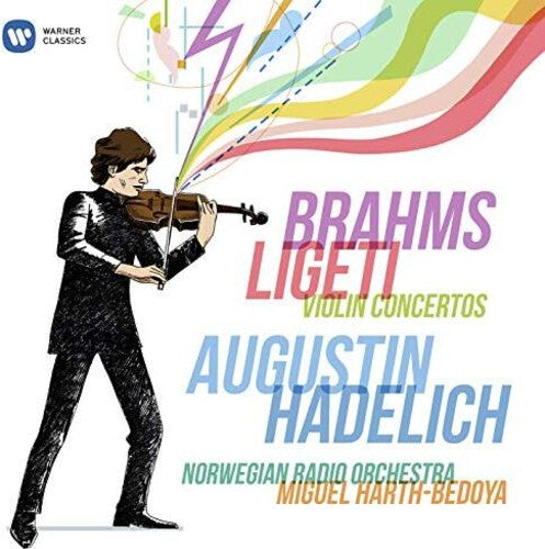 Augustin Hadelich / Norwegian Ro/ Harth-Bedoya - Brahms, Ligeti: Violin Concertos