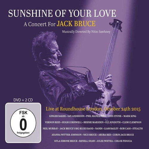 Sunshine of Your Love: Concert for Jack Bruce/ Va - Sunshine Of Your Love: A Concert For Jack Bruce