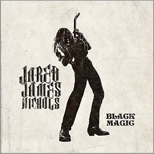 Jared Nichols James - Black Magic
