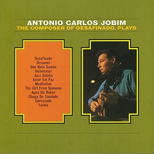 Antonio Carlos Jobim - Composer of
