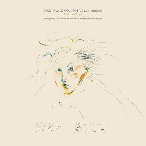 Soundwalk Collective/ Patti Smith - Mummer Love