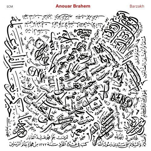 Anouar Brahem - Barzakh