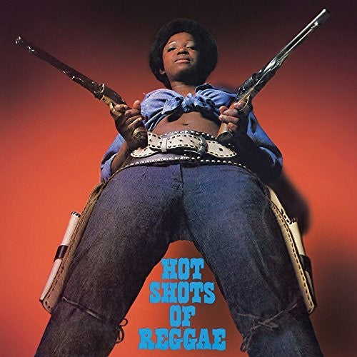 Hot Shots of Reggae: Expanded Edition/ Various - Hot Shots Of Reggae: Expanded Edition / Various